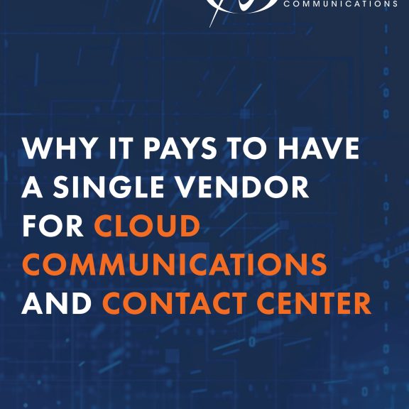  Why it pays to have a single vendor for cloud communications and contact center 